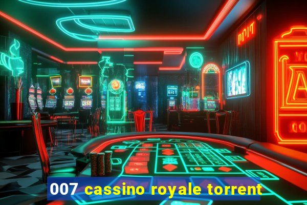 007 cassino royale torrent